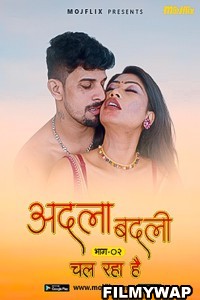 Adla Badli 2 (2023) MojFlix Hindi Short Film