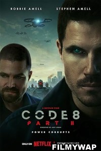 Code 8 Part II (2024) Hollywood Hindi Dubbed