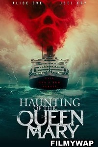 Haunting of the Queen Mary (2023) Hollywood Hindi Dubbed