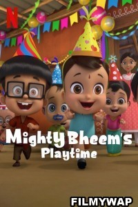 Mighty Bheems Playtime (2024) Hindi Web Series